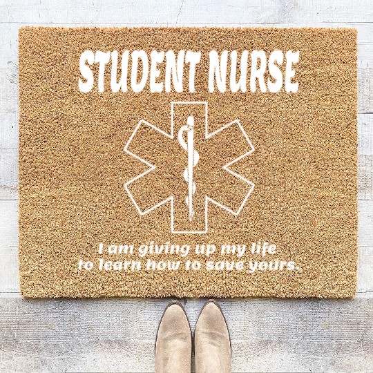 Student Nurse Iam Giving Up My Life To Learn How Coir Doormats