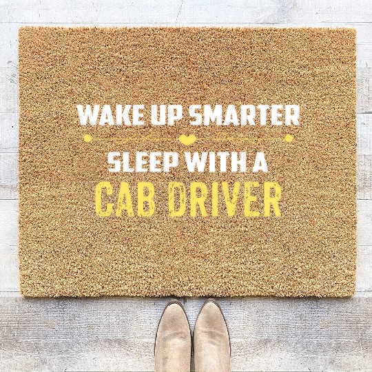 Wake Up Smarter Sleep With A CAB DRIVER Coir Doormats