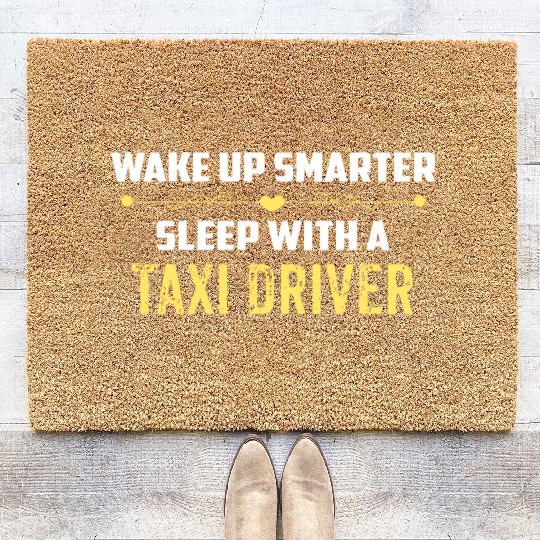 Wake Up Smarter Sleep With A TAXI DRIVER Coir Doormats
