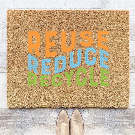 Earth Day Reuse Reduce Recycle - Eco Slogan Coir Doormats