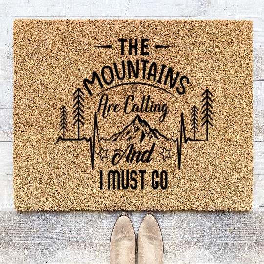 The Mountains are Calling | hiking | wanderlust Coir Doormats