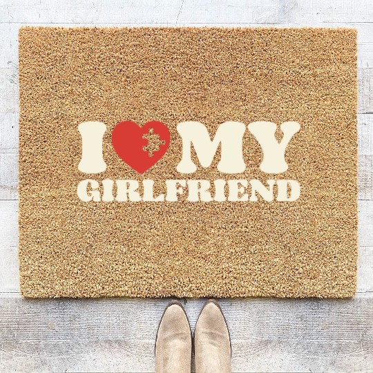 I Love My Girlfriend Boyfriend For Him Love Coir Doormats