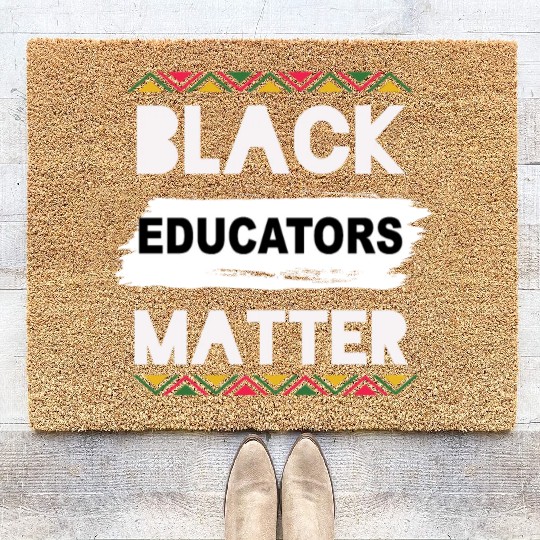 Black Educators Matter African History Teacher Men Coir Doormats