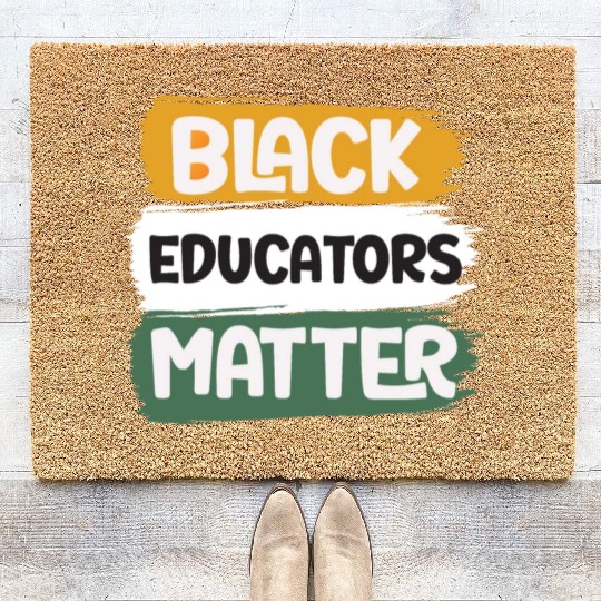 Black Educators Matter African History Teacher Men Coir Doormats