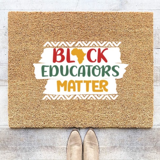 Black Educators Matter African History Teacher Men Coir Doormats