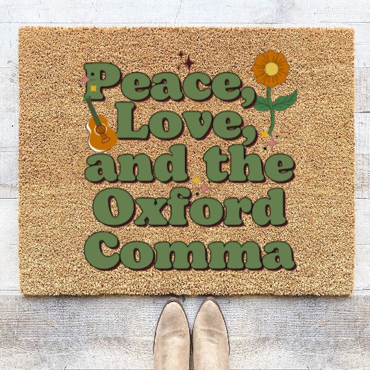 Funny Oxford Comma Peace Love and the Oxford Comma Coir Doormats