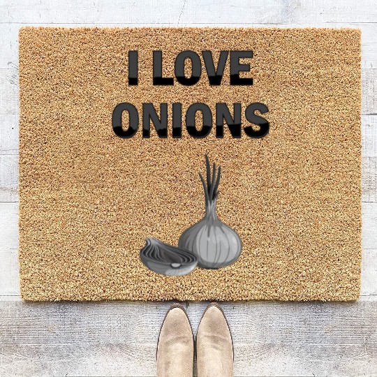 I Love Onions, For Onion and Vegetable Lovers Coir Doormats