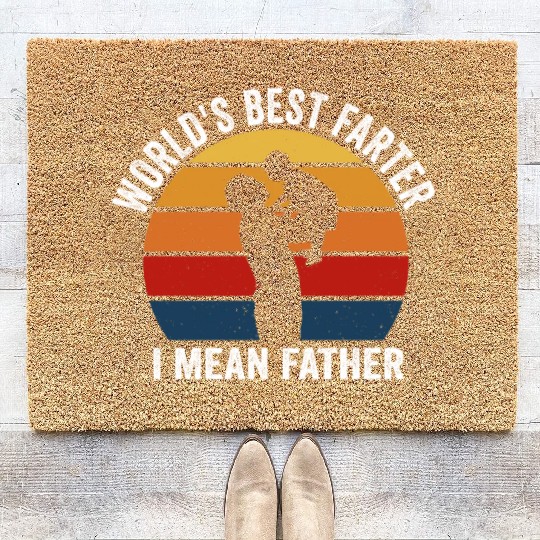 World's Best Farter I Mean Father Coir Doormats