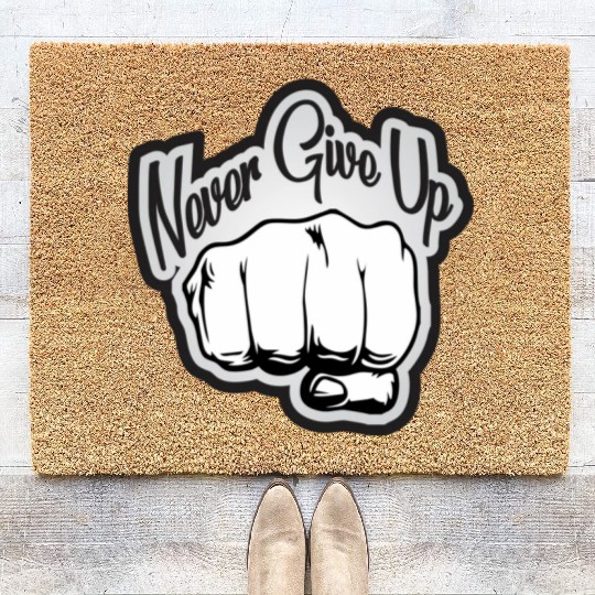 nEVER gIVE uP Coir Doormats