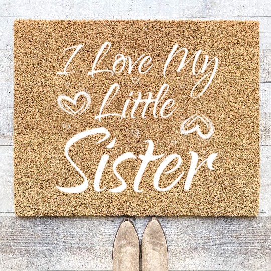 I Love My Little Sister Coir Doormats
