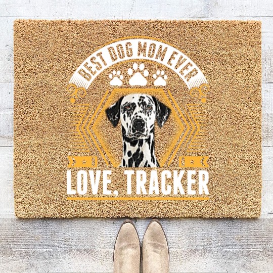 Best Great Dane Dog Mom Ever Love Tracker Coir Doormats