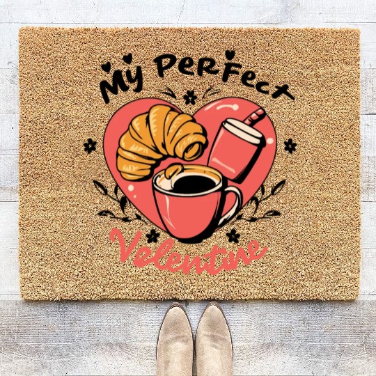 Coffee and Croissant | My Perfect Valentine Coir Doormats