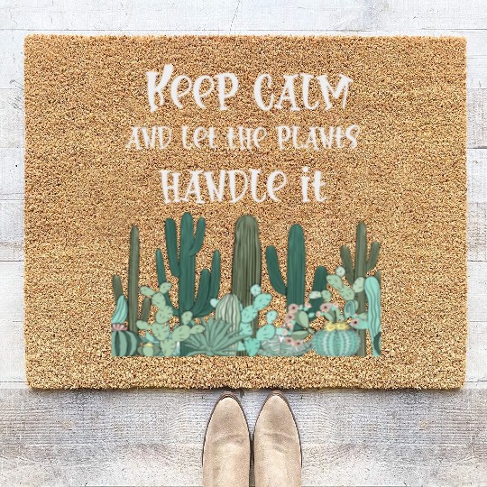 keep calm,funny plants Coir Doormats