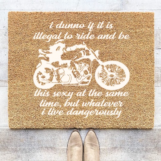 Illegal To Ride And Be This Sexy At The Same Time Coir Doormats