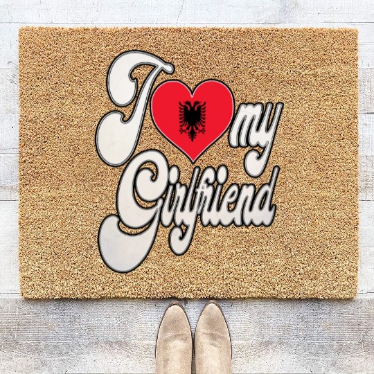 AlbaniaI Love My Albanian Girlfriend Coir Doormats