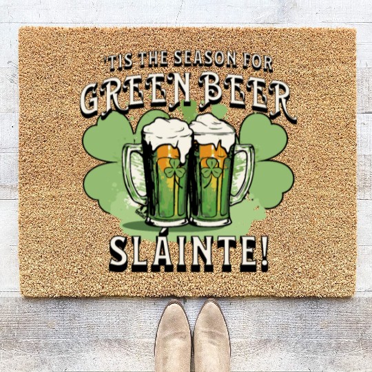 St Pat's Design This is the Season for Green Beer Coir Doormats