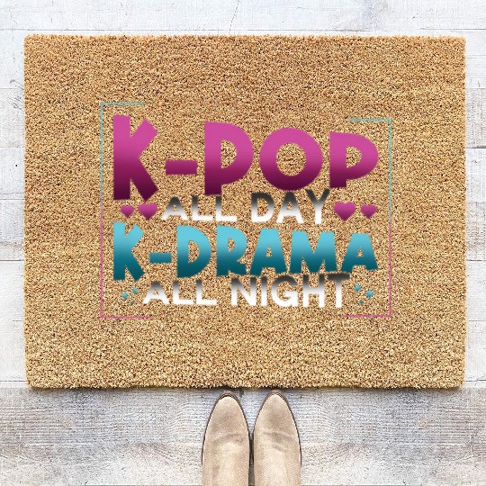 K-Pop All Day K-Drama All Night K-Drama Coir Doormats
