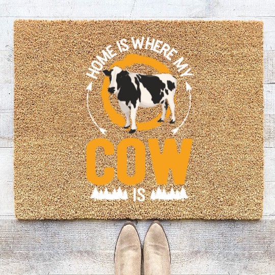 Home Is Where My Cow Farmer Coir Doormats