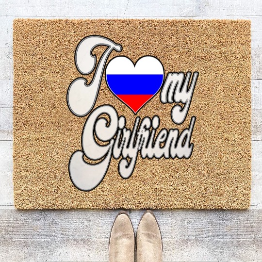 RussiaI Love My Russian Girlfriend Coir Doormats
