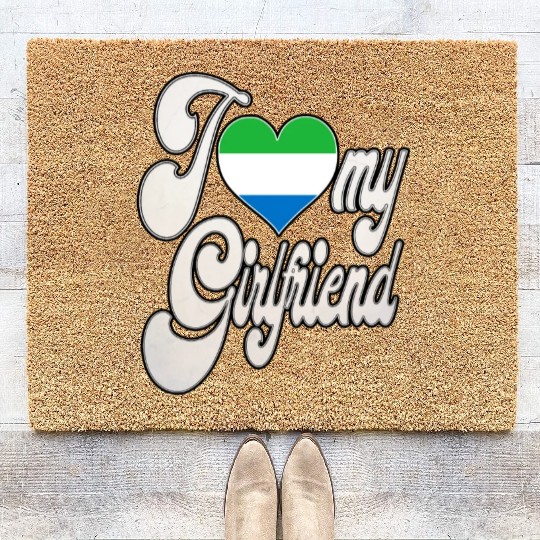 SierraleoneI Love My Sierra Leonean Girlfriend Coir Doormats