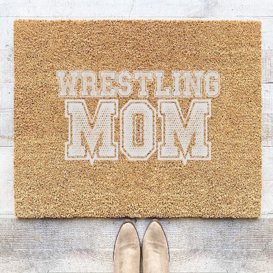 Wrestling Mom Passion Is Gift Great Coir Doormats