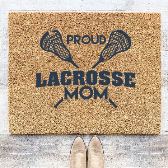 Proud Lacrosse Mom Passion Is Gift cool Coir Doormats
