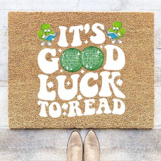 It's Good Luck To Read St Patricks Day Disco Ball Coir Doormats