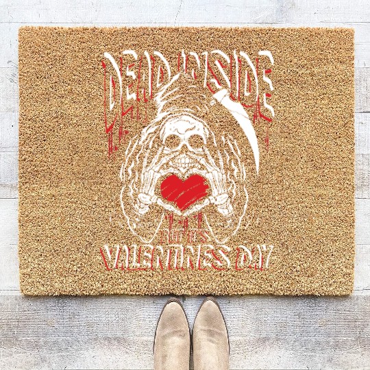Dead inside but it's valentines day | love feast Coir Doormats