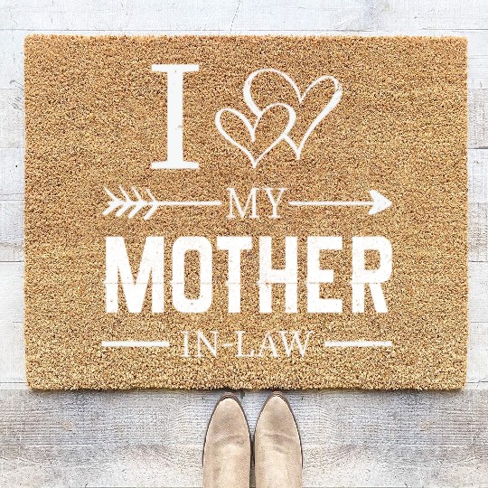 I Love My Mother in Low Son in Law Gifts Coir Doormats