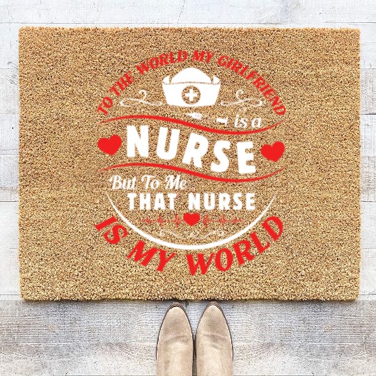 The Nurse is my world Coir Doormats