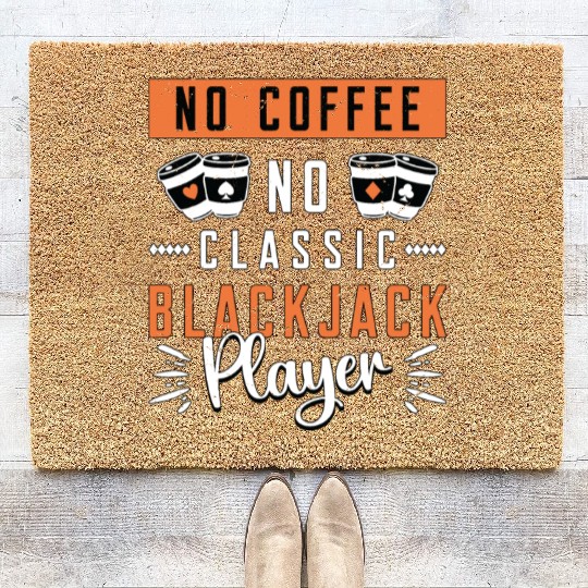 Classic Blackjack No Coffee No Casino Coffee Lover Coir Doormats