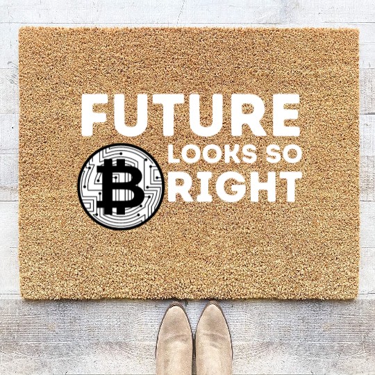 Bitcoin - Future Looks So Bright Coir Doormats