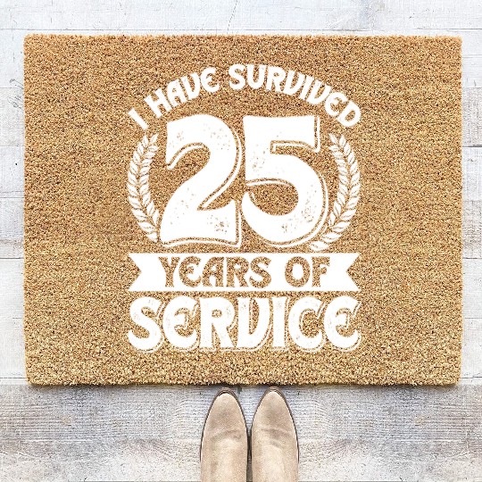 Service Anniversary Survived 25 Years of Service Coir Doormats