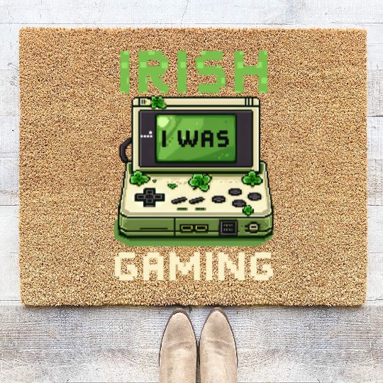St. Patricks Day Gaming Irish I Was Gaming Coir Doormats