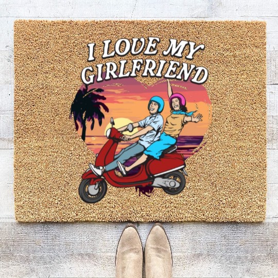 Love My Girlfriend Funny Valentines Day Humor Coir Doormats