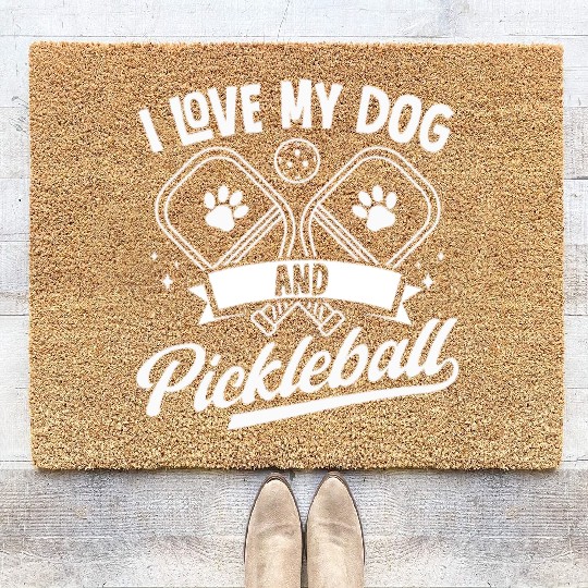I Love My Dog and Pickleball Player Coir Doormats