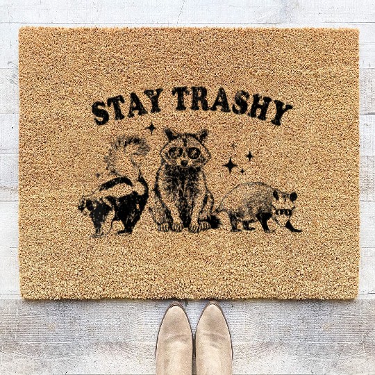 Funny Stay Trashy Raccoons Opossums Animals Lover Coir Doormats