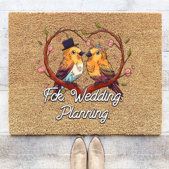 Wedding Planning Engagement Funny Engaged Humor Coir Doormats