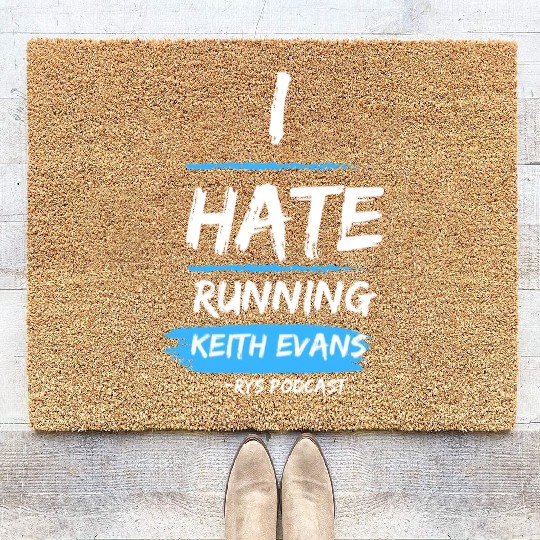 Keith Evans "I Hate Running" Coir Doormats