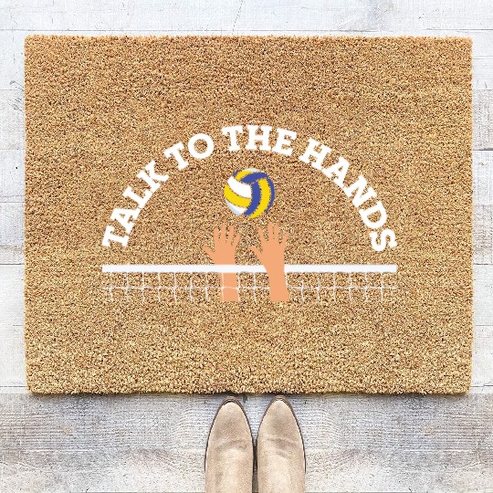 Talk To The Hands Funny Volleyball Player Coir Doormats