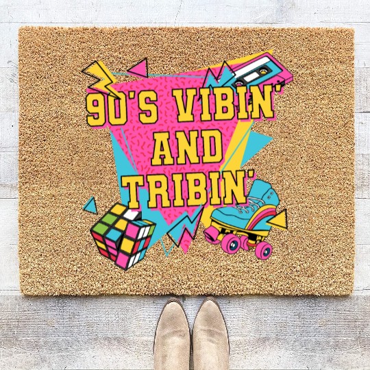 90s Vibin and Tribin 1990 Cool Chill Easygoing Par Coir Doormats