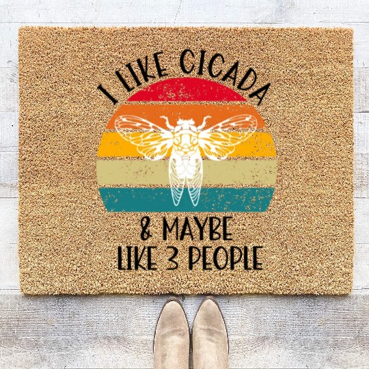 I Like Cicada & Maybe Like 3 People, Retro Sunset Coir Doormats