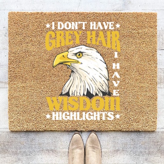 I Don't Have Grey Hair I Have Wisdom Highlights 2 Coir Doormats