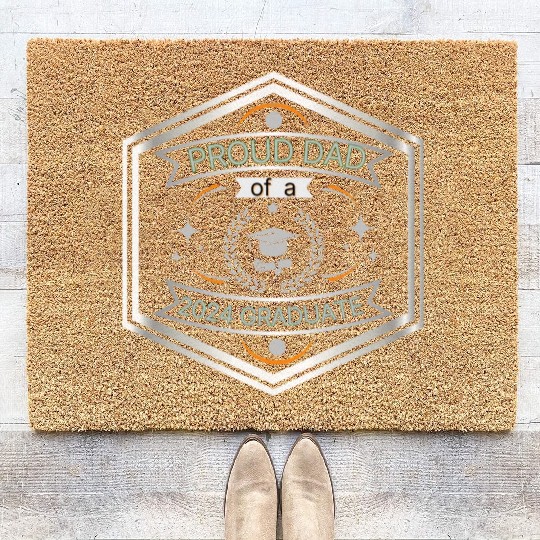 Proud Dad of 2024 Graduate ,Fathers Day silver Coir Doormats