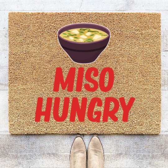 Miso Hungry Miso Puns Asian Chinese Cuisine Coir Doormats