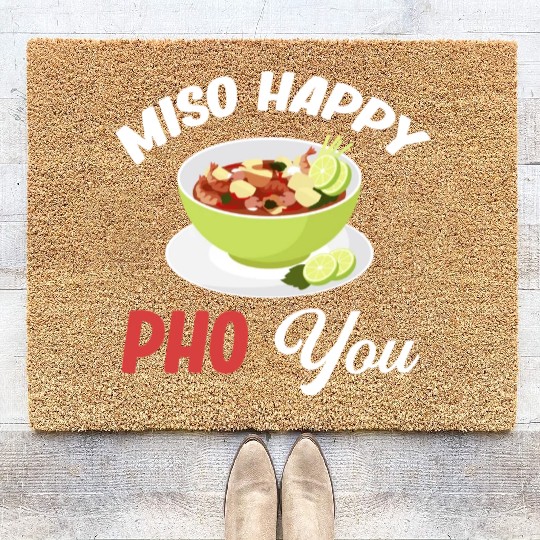 Miso Happy Pho You Asian Chinese Cuisine Coir Doormats