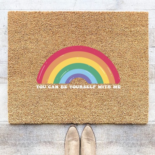 You Can Be Yourself With Me - LGBTQ Ally Gay Coir Doormats