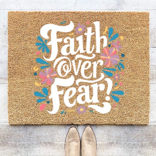 faith over fear Coir Doormats