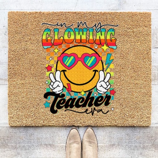 Last Day of School Teacher In My Glowing Teacher Coir Doormats