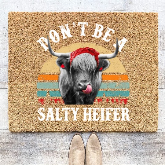 Don't Be A Salty Heifer Cute Highland Cow Lover Coir Doormats